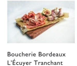 Boucherie Bordeaux L’Écuyer Tranchant