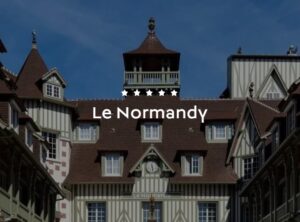 Hôtel Barrière Le Normandy, Deauville. meilleurs hôtels de France