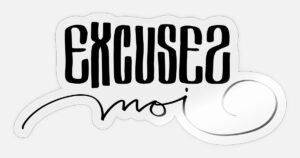 Excusez-moi