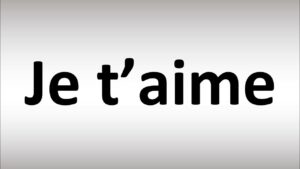 Je t'aime