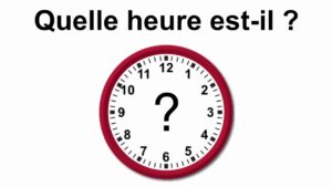 Quelle heure est-il ?